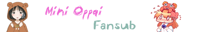 Bannière du site - Mini Oppai Fansub